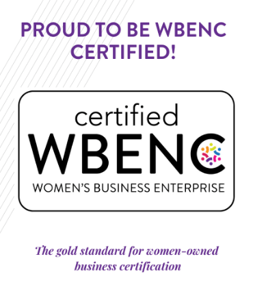 WBENC Certified badge with purple text "PROUD TO BE WBENC CERTIFIED!" above logo "certified WBENC WOMEN'S BUSINESS ENTERPRISE" and tagline "The gold standard for women-owned business certification" on white background.